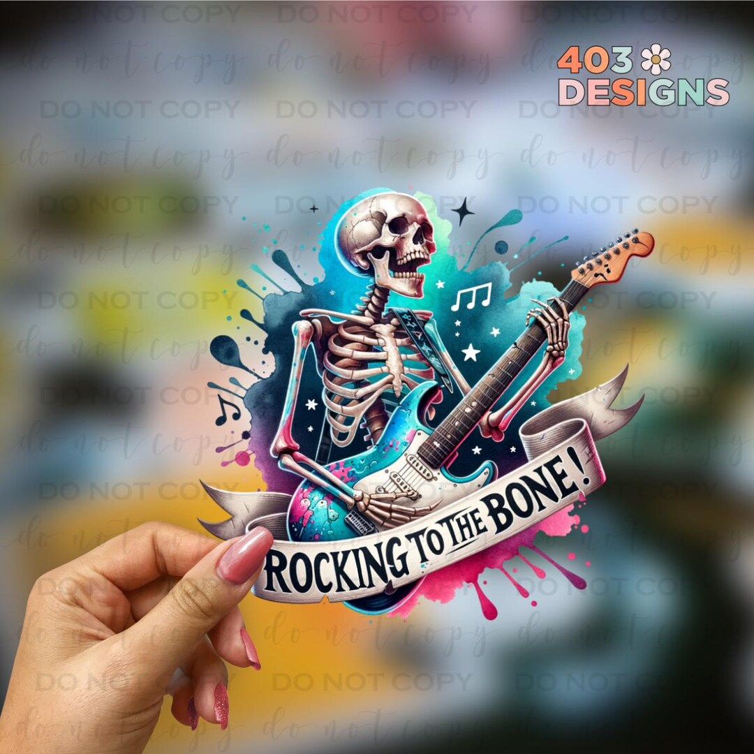 Rocking Stickers Rocking to the Bone | UV DTF Stickers | UV Transfer Stickers | Durable ...