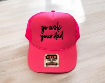 Go Ask Your Dad Hat | Funny Mom Life Embroidered Cap | Tired Mom Hat | Sarcastic Parenting Gift | Adjustable Dad Hat | Mom Humor