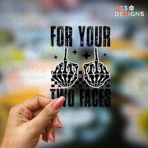 Middle Finger Two Faces | UV DTF Stickers | UV Transfer Stickers | Durable Permanent Waterproof | No Heat Required