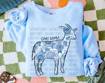 Goat Mom | DTF Transfer | Direct to film transfer | Everyday Transfer | Ready to press