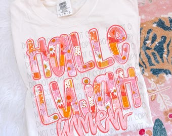 Hallelujah Amen Bright Floral | DTF Transfer | Direct to film transfer | Ready to press | Faith Transfer