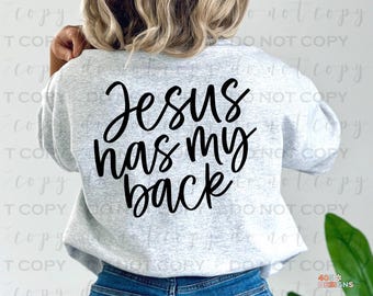 Jesus Has My Back Set | DTF Transfer | Direct to film transfer | Ready to press | Faith Transfer