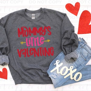 Mommy&#39;s Little Valentine | DTF Transfer | Direct to film transfer | Ready to press | Valentine&#39;s Day Transfer