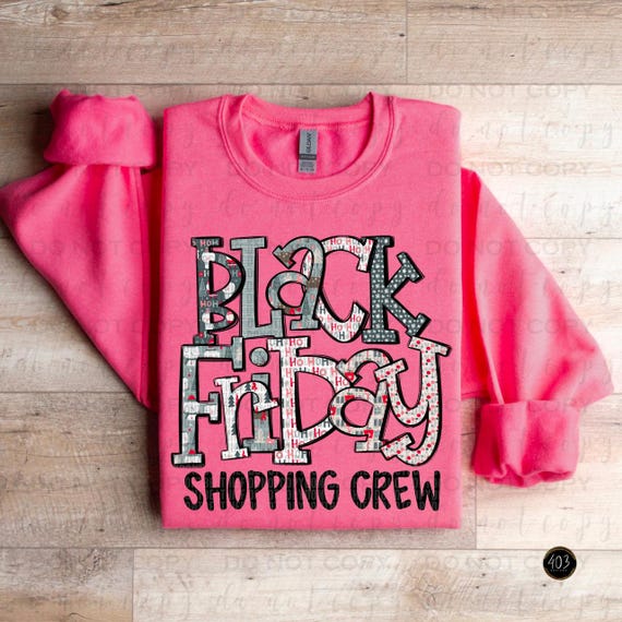 Black Friday Crew DTF Transfer | Direct to film transfer |  Black Friday Transfer | Holiday Shopping Shirt Design | Fun Matching Graphic
