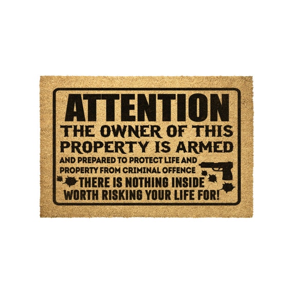 Property Owner is Armed Outdoor Doormat | Etsy