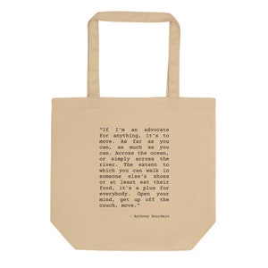 Anthony Bourdain Quote Tote Bag, Canvas Bag for Women, Travel Lover Gift