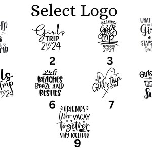 May include: A set of 9 different designs for a girls' trip. The designs feature text and images related to travel, beaches, and fun. The designs are numbered 1 through 9.