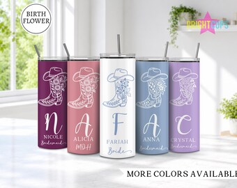 Cowgirl bridesmaid tumblers, Birth flower bachelorette tumblers, Cow girl boots tumbler, Country wedding tumblers, Custom bridesmaid cups