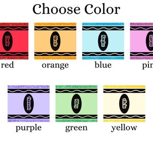 May include: A chart with crayon-shaped boxes in different colors, including red, orange, yellow, green, blue, purple, and pink. Each box has a name written inside.