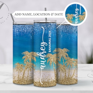 Personalized island vacation tumbler, Girls trip cup with location, Destination personalized tumblers, Family trip glitter beach tumbler