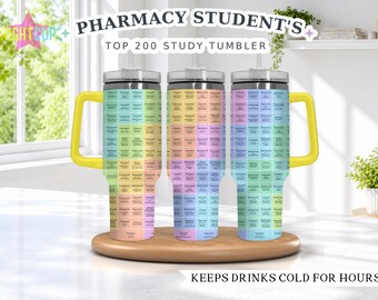 Pharmacy student 40 oz tumbler, Top 200 drug study tumbler, Pharmacology reference, Future pharmacist cup, CPht, pharmacy tech Gift, PharmD