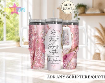 Custom quote 40z tumbler, Personalize with your own text,  Bible scripture cup, Favorite quote 40 ounce cup with handle, Custom tumbler