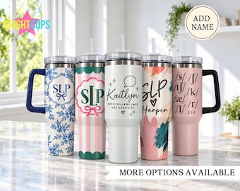 Speech language pathologist tumbler, 40oz SLP cup, Custom graduation gift, Speech therapist tumbler, Personalized therapist cup with handle