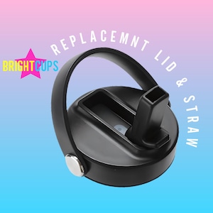 May include: Black replacement lid and straw for a water bottle. The lid has a handle and a flip-top spout. The text "REPLACEMNT LID & STRAW" is in white. The logo "BRIGHT CUPS" is in yellow and pink.