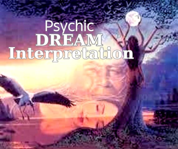Psychic Dream Interpretation -  with Audio Recording.