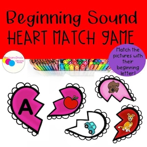 Juego de sonido de letras iniciales imprimible, juego de rompecabezas de corazones, juego de letras del día de San Valentín para preescolar y jardín de infantes