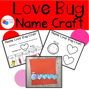 Love Bug Name Craft for Valentine&#39;s Day for Preschool and Kindergarten, Valentine&#39;s Day Craft