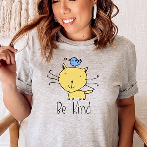 Be kind cat shirt, cat lover shirt, cat lovers tee, funny cat shirt, unisex shirt, ladies tee, T shirts