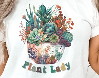 Plant Lady Shirt, Mama T-shirt, Mothers Day Tee, Mother's Day Gift, Plant Mom Shirt, Plant Lover Gift, Gardening Shirt, Succulent Tshirt