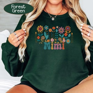 Floral Mimi Sweatshirt, Grandmother Sweater, Mother&#39;s Day Gift, Cute Mimi Sweatshirt, New Mimi Shirt, Flowers