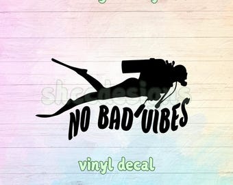 No Bad Vibes Scuba Diver Vinyl Decal - NITROX Dive Tank