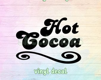 Hot Cocoa Vinyl Decal: Die-Cut Window Sticker