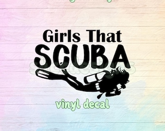 Girls That Scuba Vinyl Decal: Die-Cut Scuba Diver Sticker