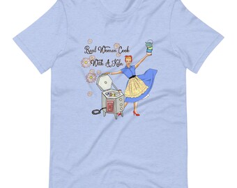Real women cook with a kiln, potters apparel, pottery clothing, ceramicist top, hand building clay, turning tools, potters Unisex t-shirt