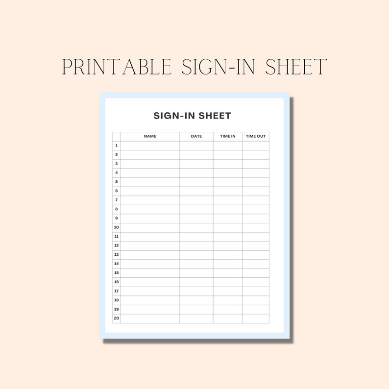 Printable Sign in Sheet, Sign in Sheet, Sign in and Sign Out Sheet Etsy