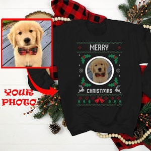 Custom Ugly Christmas Sweater Add Your Dog Photo Ugly Xmas Sweater Dog Lover Sweatshirt Hoodie Long Sleeve T-Shirt