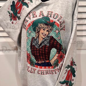 Holly Dolly Christmas Sweatshirt | Christmas | Retro Christmas | Crew Neck Sweatshirt | Country Christmas Sweatshirt