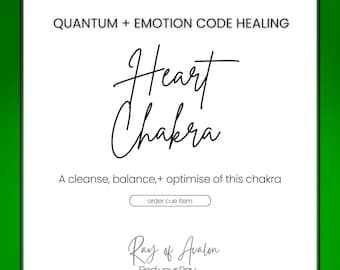 Heart Chakra Healing - Quantum & Emotion Code Targeted Healing (Order Cue)