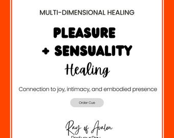 Prazer e Sensualidade - Chakra Sacral, Cura Multidimensional (Fila de Pedidos)