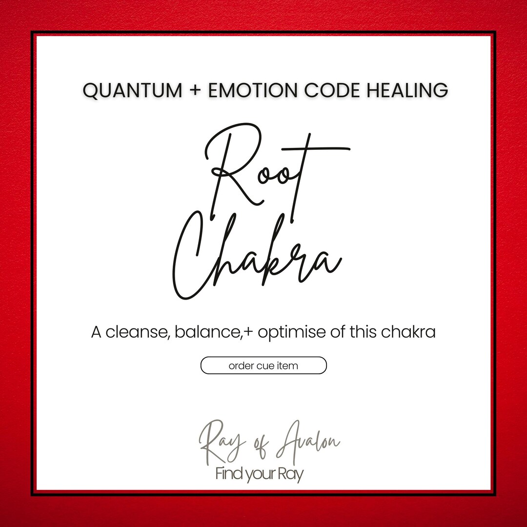 Root Chakra Healing - Quantum & Emotion Code Targeted Healing (order ...