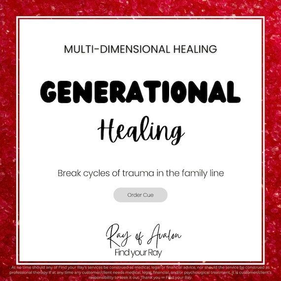 Generational Trauma  - Multi Dimensional Energy Healing - Ancestral Release +  Spiritual Alignment (Order Queue)