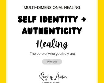 Self Identity & Authenticity Healing - Solar Plexus Chakra, Multi Dimensional Healing (Order Queue)