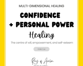 Confidence & Empowerment - Solar Plexus Chakra, Multi Dimensional Healing (Order Queue)