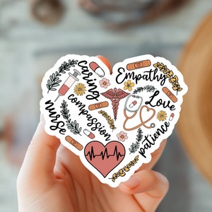 Verpleegkundige sticker-zorgzaam, empathie, geduld, liefde-perfect voor de gezondheidszorg helden-leuke en inspirerende sticker-cadeau voor een verpleegkundige waardering