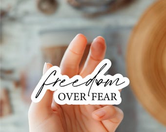 Freedom Over Fear  Bible Verse Sticker-Christian Sticker-Faith Sticker-Bible Journaling Sticker-Scripture Sticker-Self Care Decal