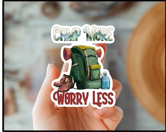 Camp More Worry Less Camping Sticker-Decal for Outdoors, Hiking, RV, Nature Lovers-Travel Sticker-Wilderness Sticker-Camping Gear Sticker