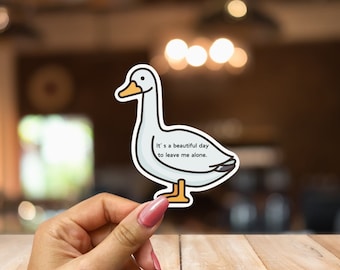 Goose Trendy Humor Sticker-Meme Bird  Sticker-Water Bottle Sticker-Laptop Sticker-Mental Health Sticker-Gift For A Friend Sticker