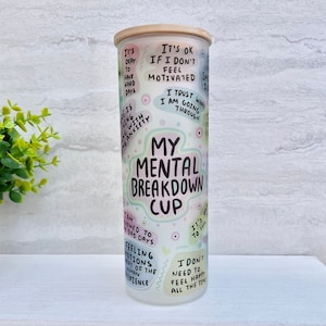 My Mental Breakdown Iced Coffee Frosted Cup 25oz