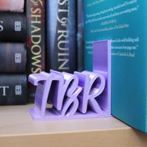 To Be Read Bookends | TBR | 3D Printed Book Ends | Book Accessories | Book Stands | Custom Color Book Stands | Bookworm Gifts |Bookish Gifts