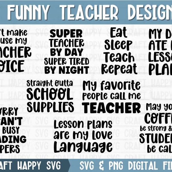 Funny Teaching SVG PNG Bundle | Teaching Humor Quote Svg | Funny Teacher Life Saying Svg | Teacher Gift | Cricut Cut File | Instant Download