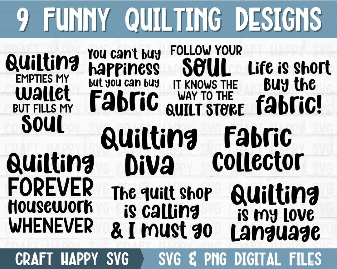 Funny Quilting SVG PNG Bundle Quilting Shirt Quote Fabric Collector