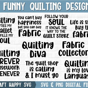 Funny Quilting SVG PNG Bundle / Quilting Shirt Quote / Fabric Collector Quilt Lover Phrase / Sewing Cricut Cut File / Download istantaneo