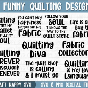 Funny Quilting SVG PNG Bundle | Quilting Shirt Quote | Fabric Collector Quilt Lover Phrase | Sewing Cricut Cut File | Instant Download