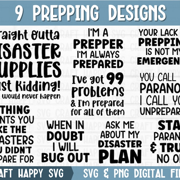 Prepping SVG PNG Bundle | Doomsday Prepper Quote Svg | Funny Prepping Gift | Disaster Preparation | Apocalypse Survival | Instant Download