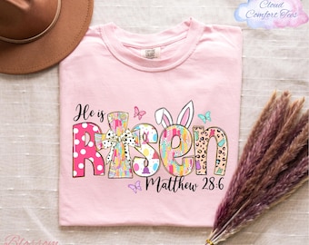 Comfort Colors® He is Risen Shirt, Bible Verse Shirt, Easter Shirt, Happy Easter Shirt, Easter Long Sleeve, Jesus Lover Shirt, Easter Gift