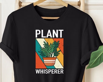 Plant Whisperer Shirt / Plant Lover Shirt / Plant Lady Shirt / Plant Mom Shirt / Botanical Shirt / Gardening Shirt / Gardening Gifts